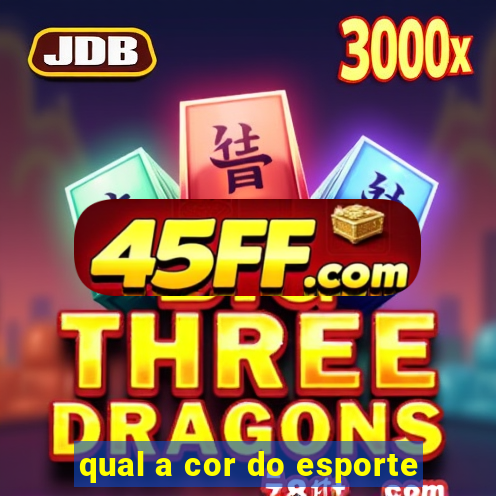 qual a cor do esporte